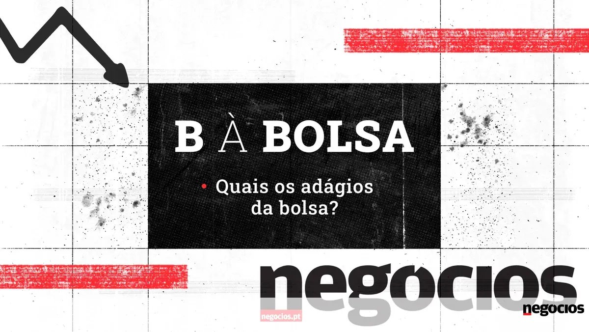 B à Bolsa: Quais os adágios da bolsa? – Investidor Privado